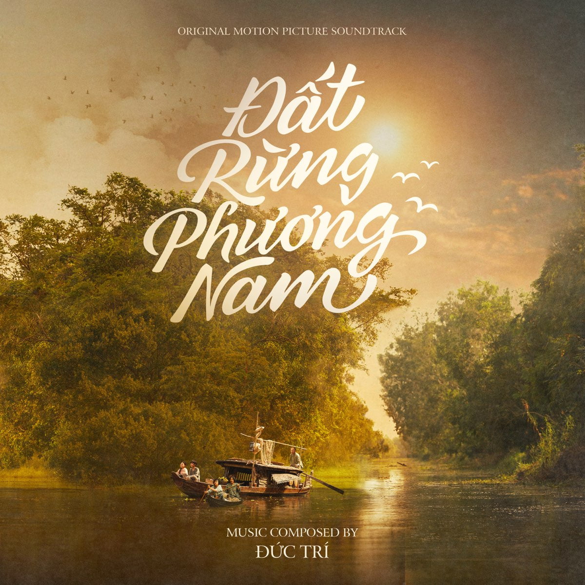 Đất Rừng Phương Nam (Original Motion Picture Soundtrack) by Đức Trí