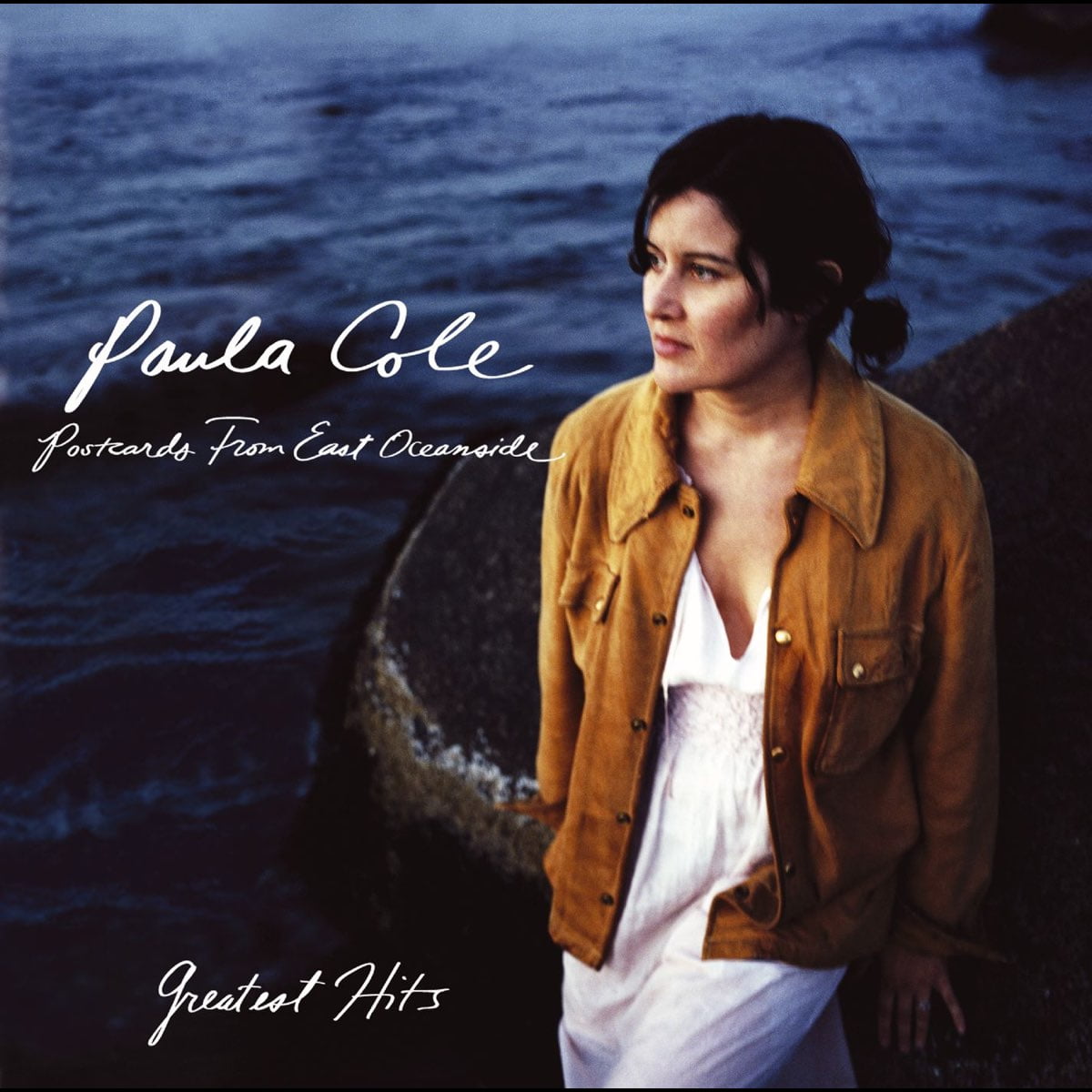 Greatest Hits - Postcards from East Oceanside by Paula Cole