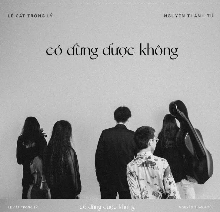 Lê Cát Trọng Lý - Có dừng được không? (2021)