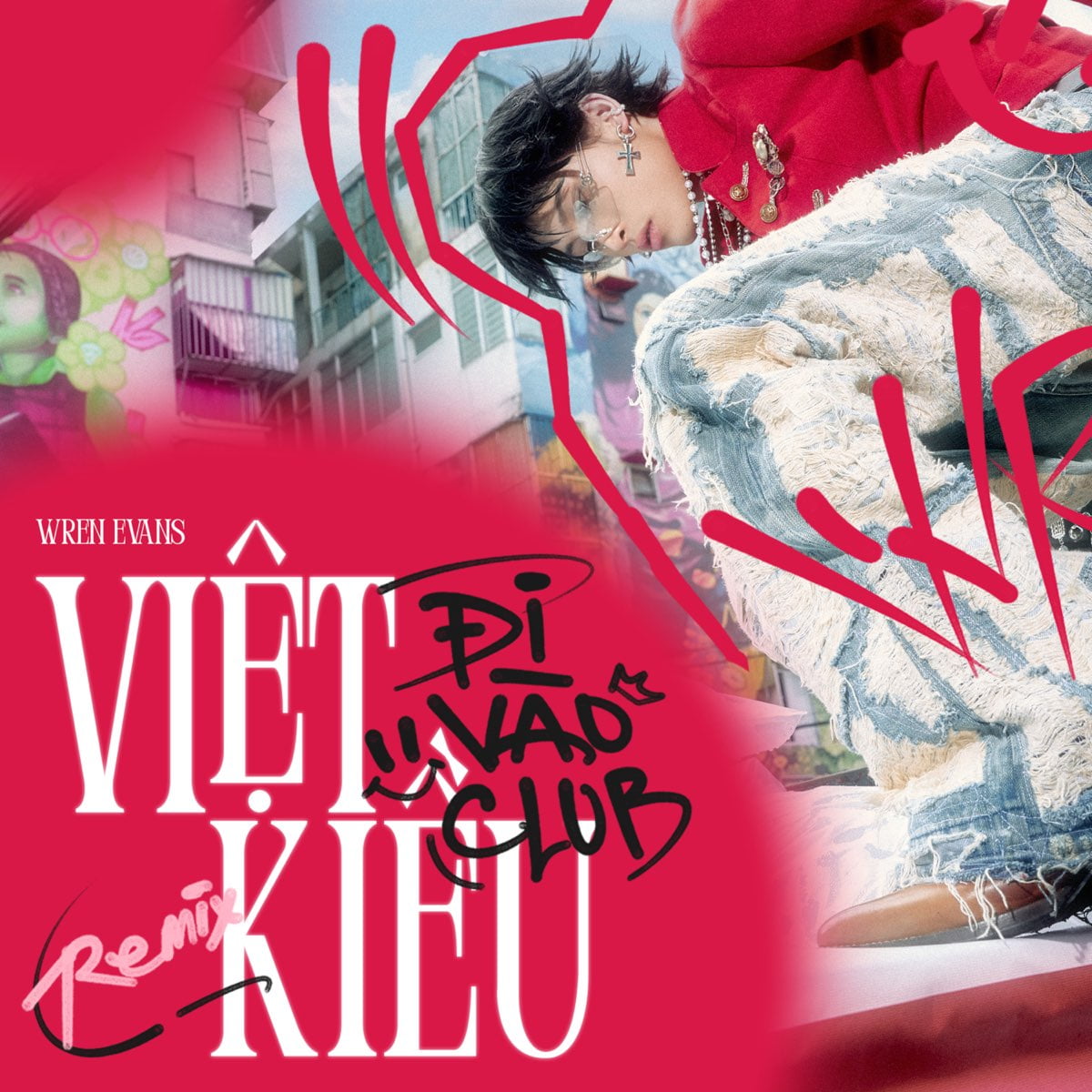 Việt Kiều Đi Vào Club by Wren Evans on Apple Music