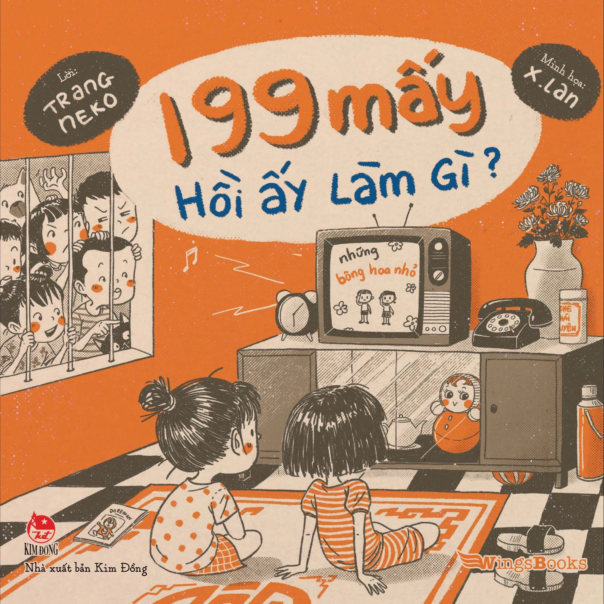 Sách: 199 Mấy Hồi Ấy Làm Gì?