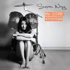Susan Wong - My Live Stories (DSD)