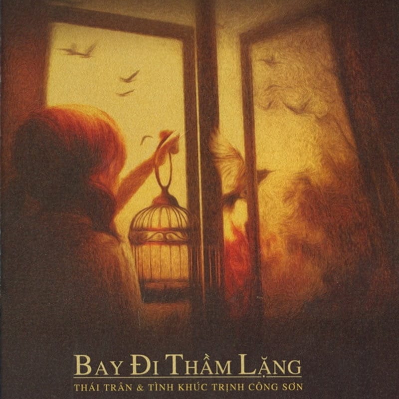 Album Thái Trân & Tình Khúc Trịnh Công Sơn - Bay Đi Thầm Lặng (2015)