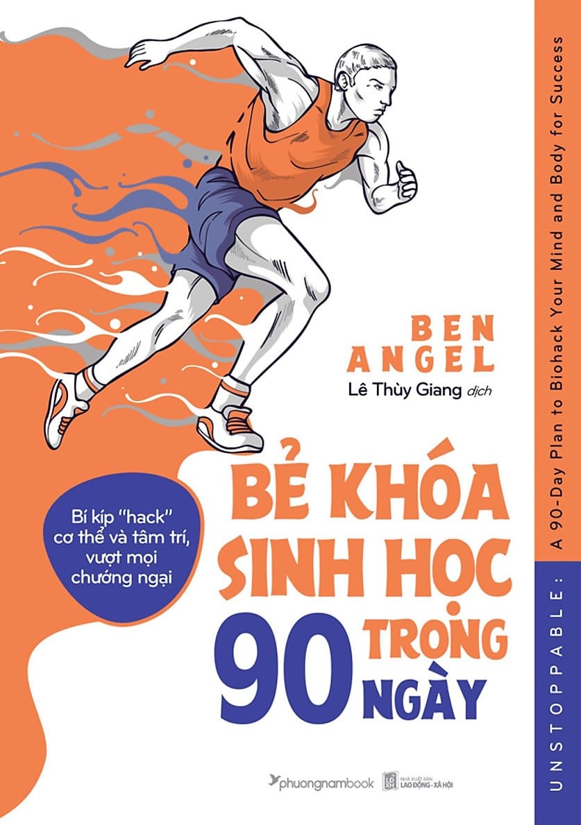 Sách Bẻ Khóa Sinh Học Trong 90 Ngày - Ben Angel (VIE: ebook, audiobook)