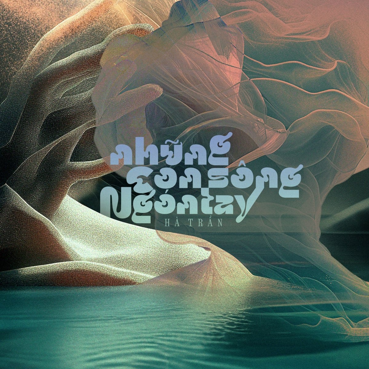 Những Con Sông Ngón Tay - Hà Trần
