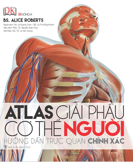 Atlas Giải Phẫu Cơ Thể Người | The Complete Human Body - BS Alice Roberts