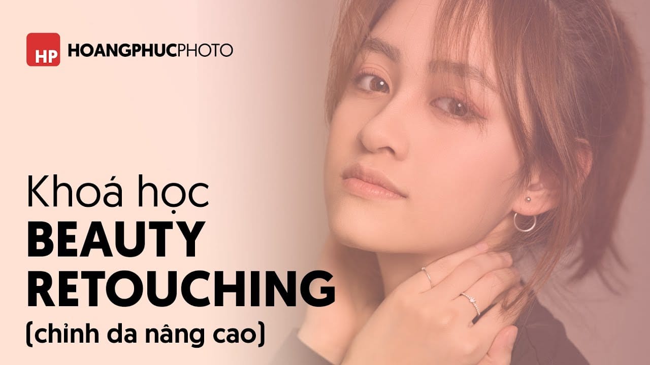 Combo Master – Học Blend màu và Retouch da nâng cao chuyên nghiệp
