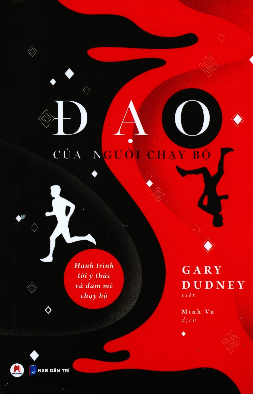 Đạo Của Người Chạy Bộ - Gary Dudney