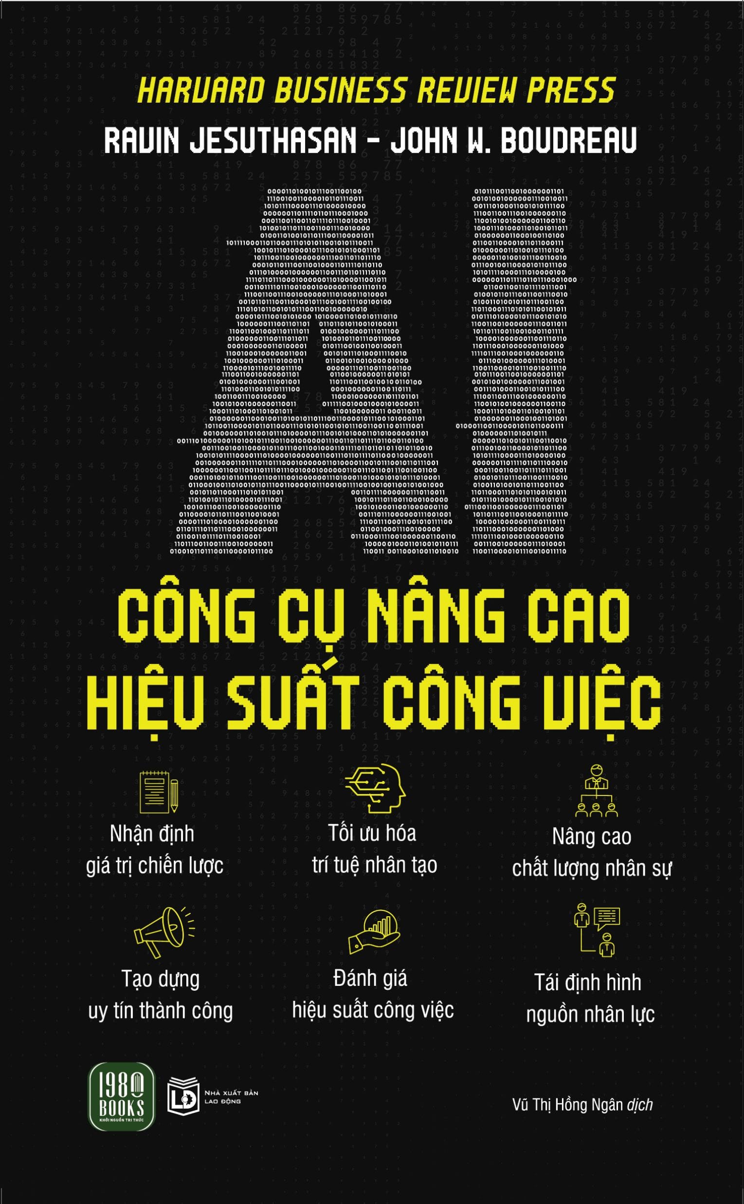 AI - Công Cụ Nâng Cao Hiệu Suất Công Việc - Ravin Jesuthasan, John W. Boudreau