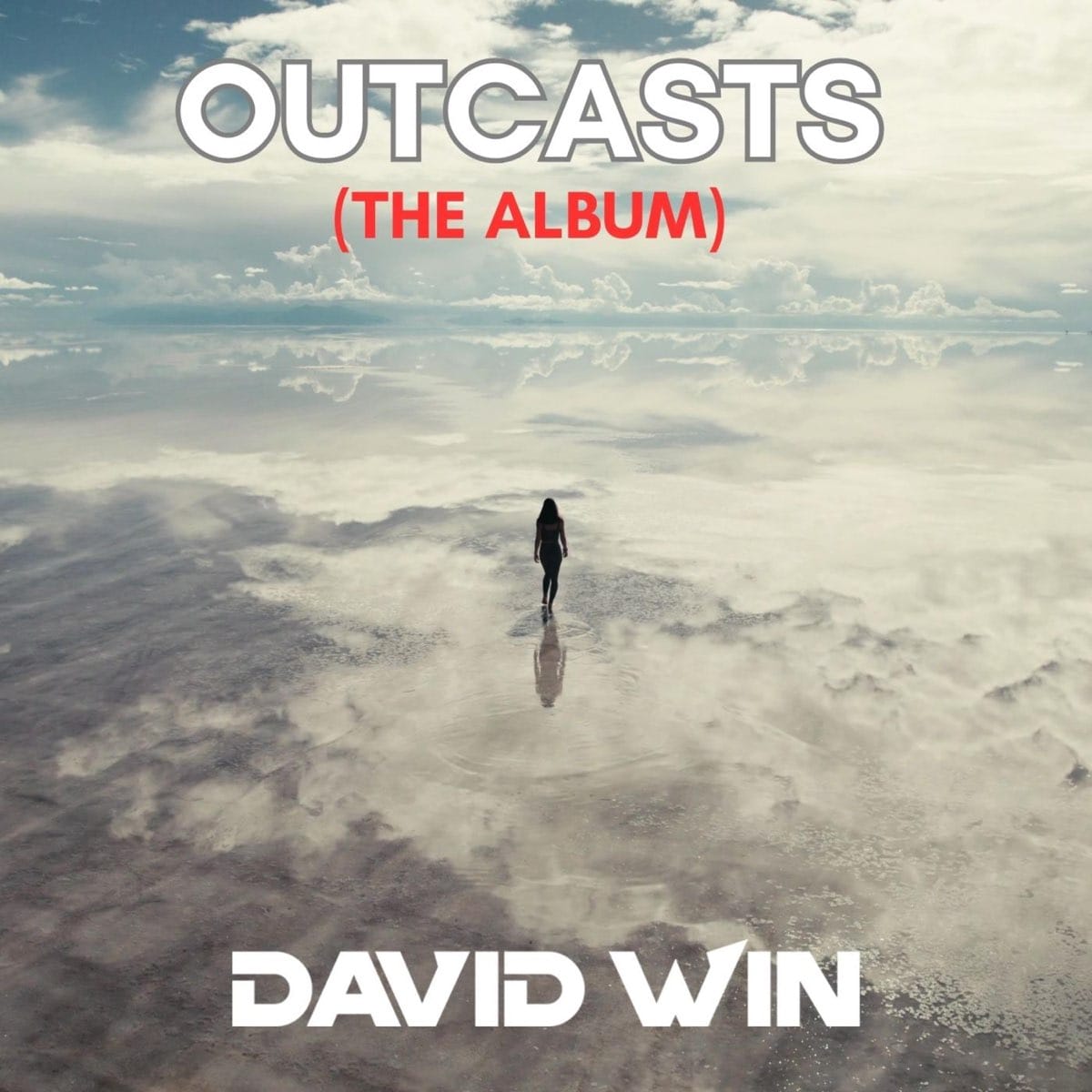 Outcasts (The Album.) by David Win