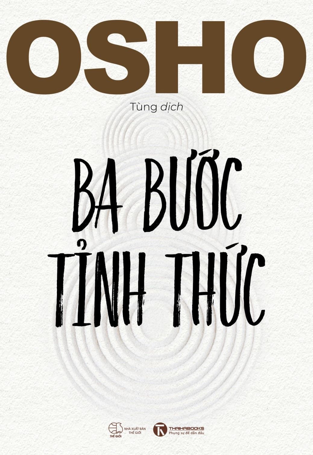 Ba Bước Tỉnh Thức - OSHO