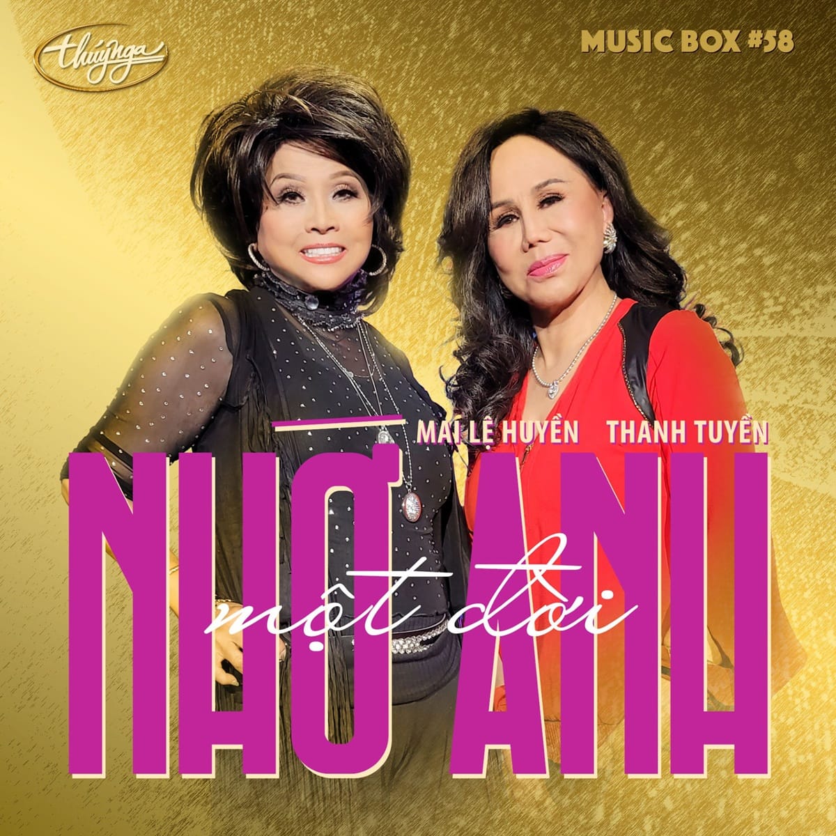 Thúy Nga Music Box Số 58 - Một Đời Nhớ Anh (2025)