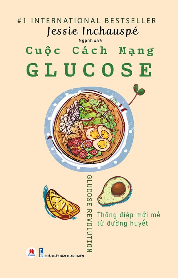 Cuộc Cách Mạng Glucose - Jessie Inchauspé