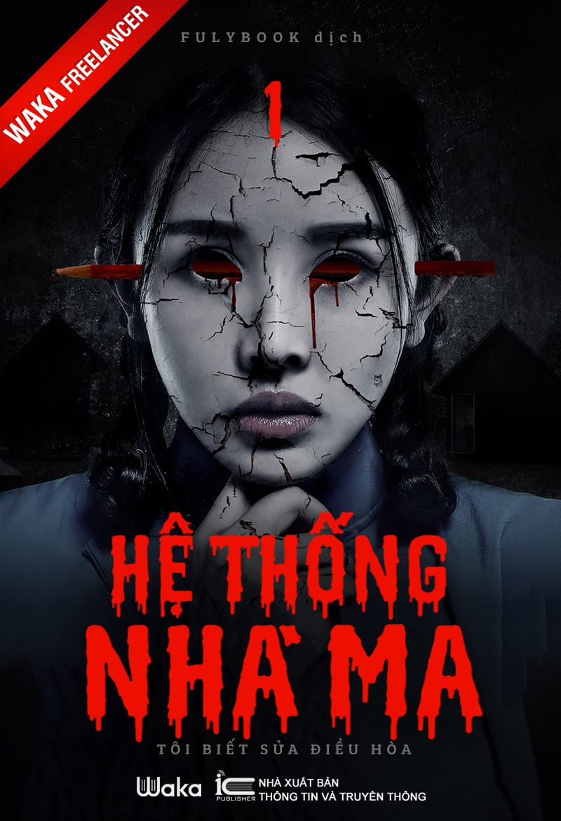 Hệ Thống Nhà Ma - Tôi Biết Sửa Điều Hòa