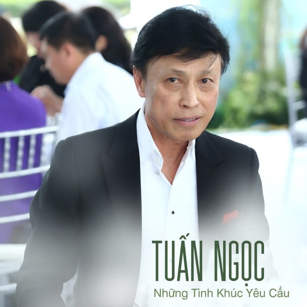 Những Tình Khúc Yêu Cầu by Tuấn Ngọc