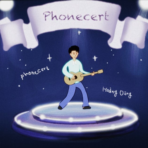 Phonecert - Single by Hoàng Dũng