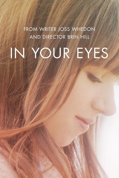 Trong Đôi Mắt Em | In Your Eyes (2014)