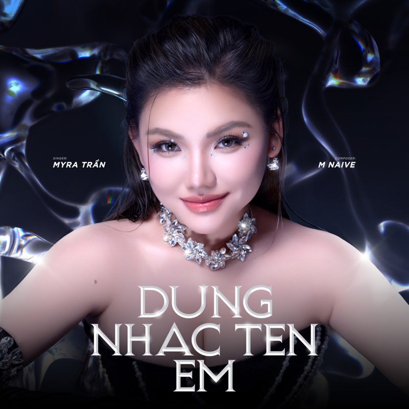 Đừng Nhắc Tên Em - Single