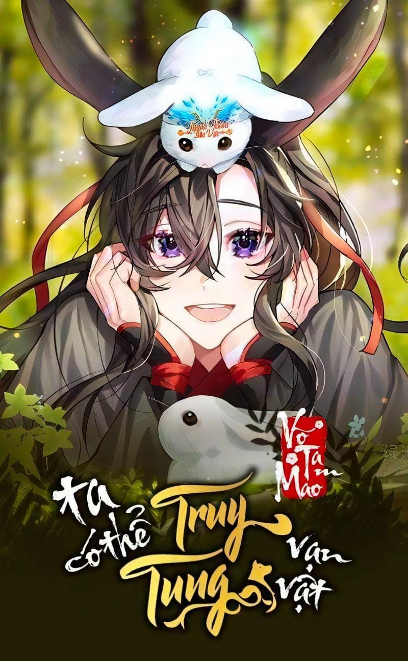 Ta Có Thể Truy Tung Vạn Vật - Võ Tam Mao
