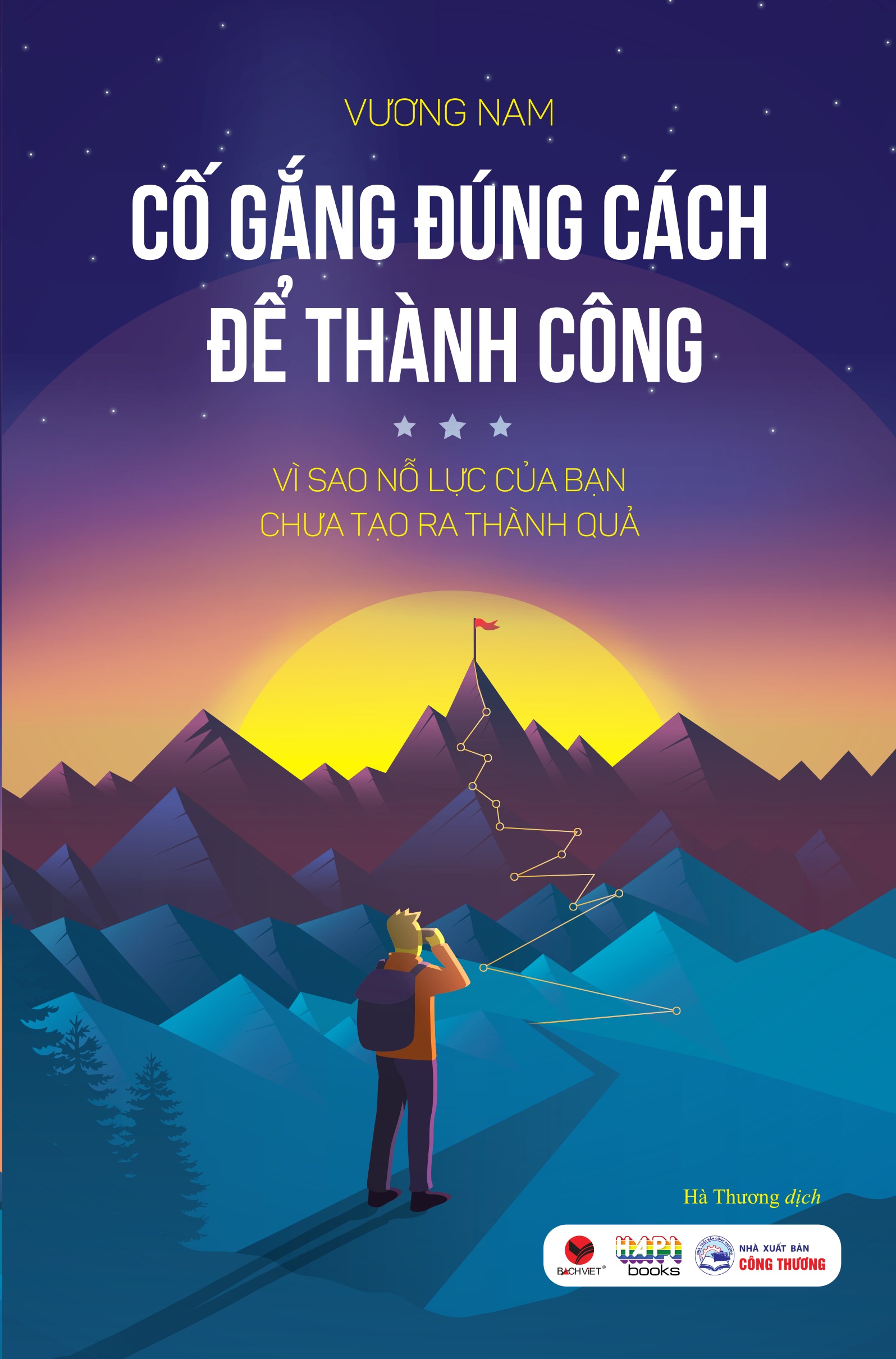 Cố Gắng Đúng Cách Để Thành Công - Vương Nam (2020)