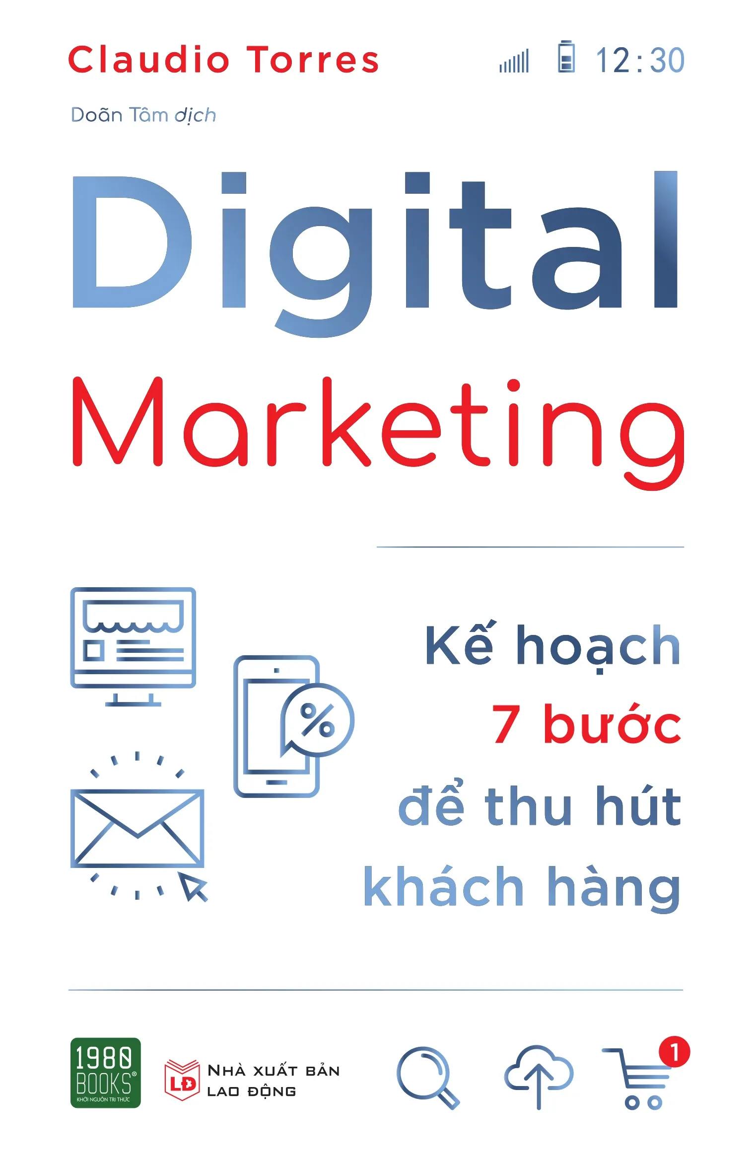 Digital Marketing - Kế Hoạch 7 Bước Để Thu Hút Khách Hàng (2019)