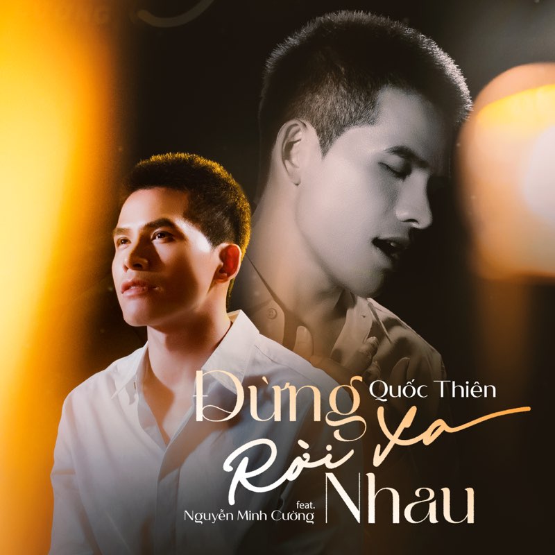 Đừng Rời Xa Nhau (feat. Nguyễn Minh Cường) - Single
