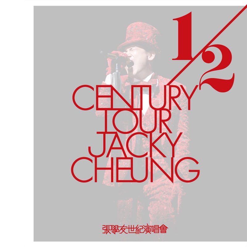 Jacky Cheung 1/2 Century Live Tour - Jacky Cheung