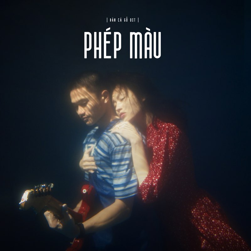 Phép Màu (Đàn Cá Gỗ Original Soundtrack) [feat. Minh Tốc & Lam] - Single