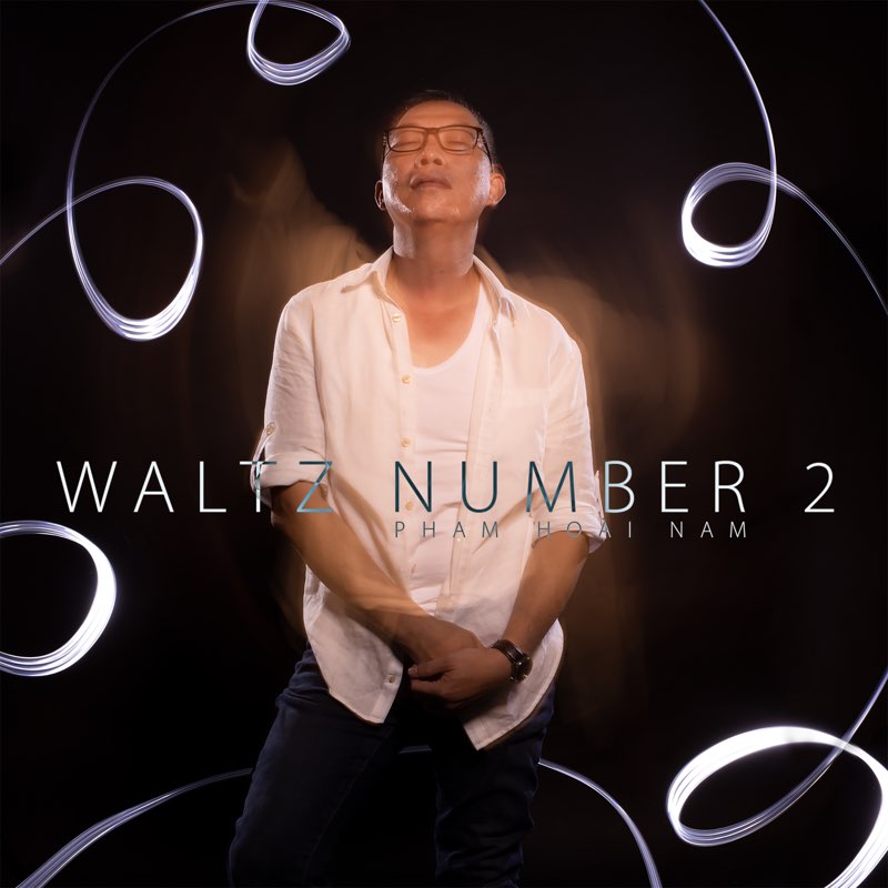 Waltz Number 2 - Phạm Hoài Nam