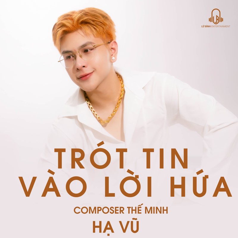 Trót Tin Vào Lời Hứa - Single - Hạ Vũ