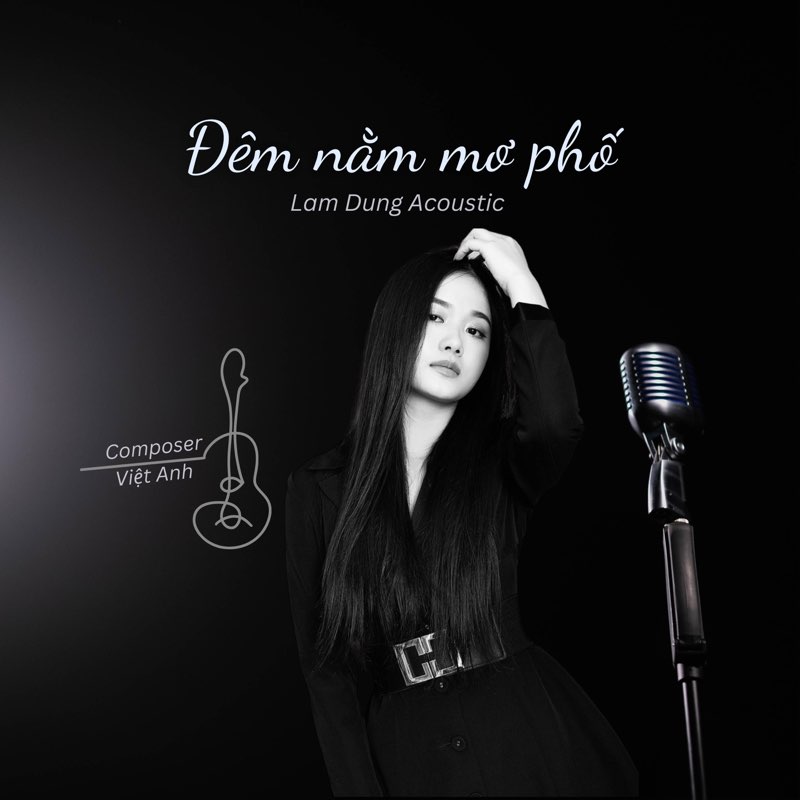 Đêm Nằm Mơ Phố (Acoustic Version) - Single - Lam Dung