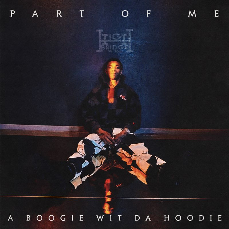 Part of Me - Single - A Boogie wit da Hoodie