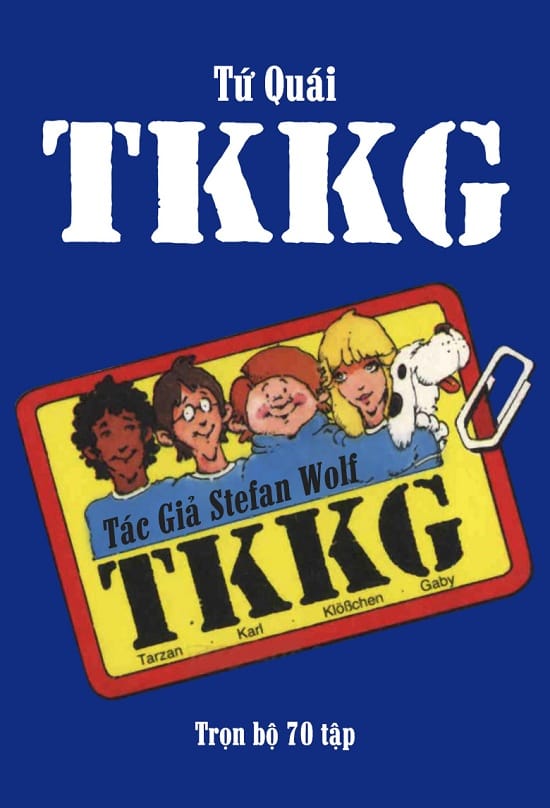 Tứ Quái TKKG - Bùi Chí Vinh