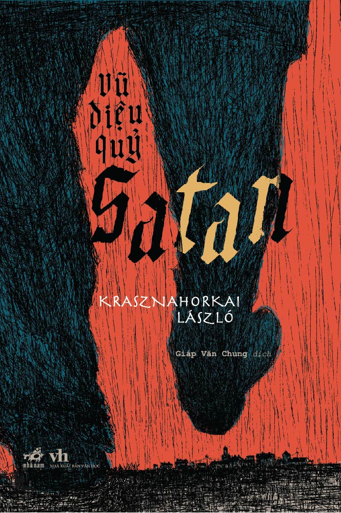 Vũ Điệu Quỷ Satan (2022) - Krasznahorkai László