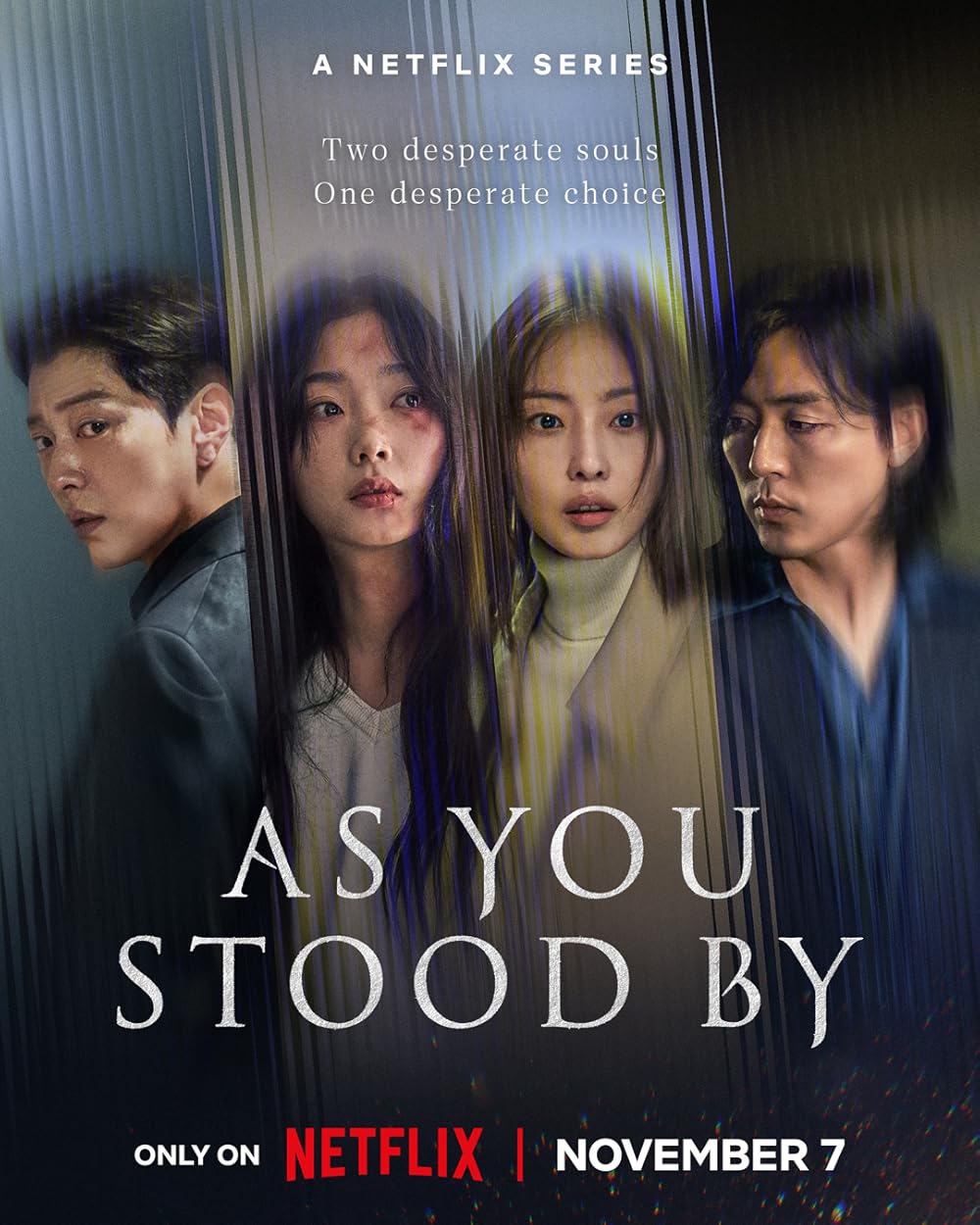 As You Stood By | Tội Ác Kẻ Làm Ngơ (TV Series 2025)