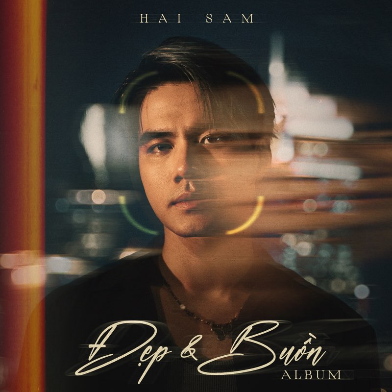 Đẹp&Buồn - Haisam