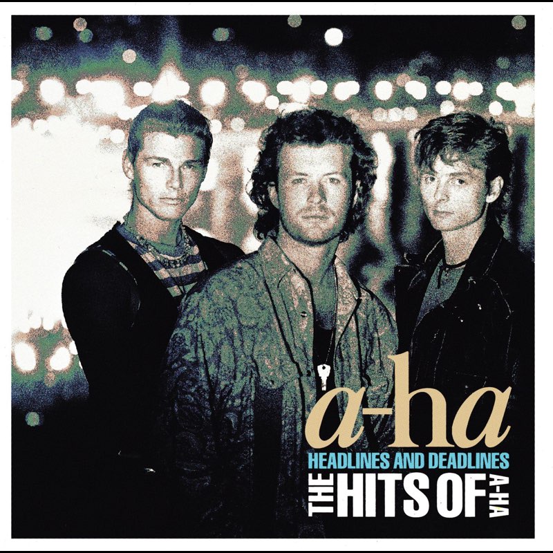 Headlines and Deadline: The Best of a-ha