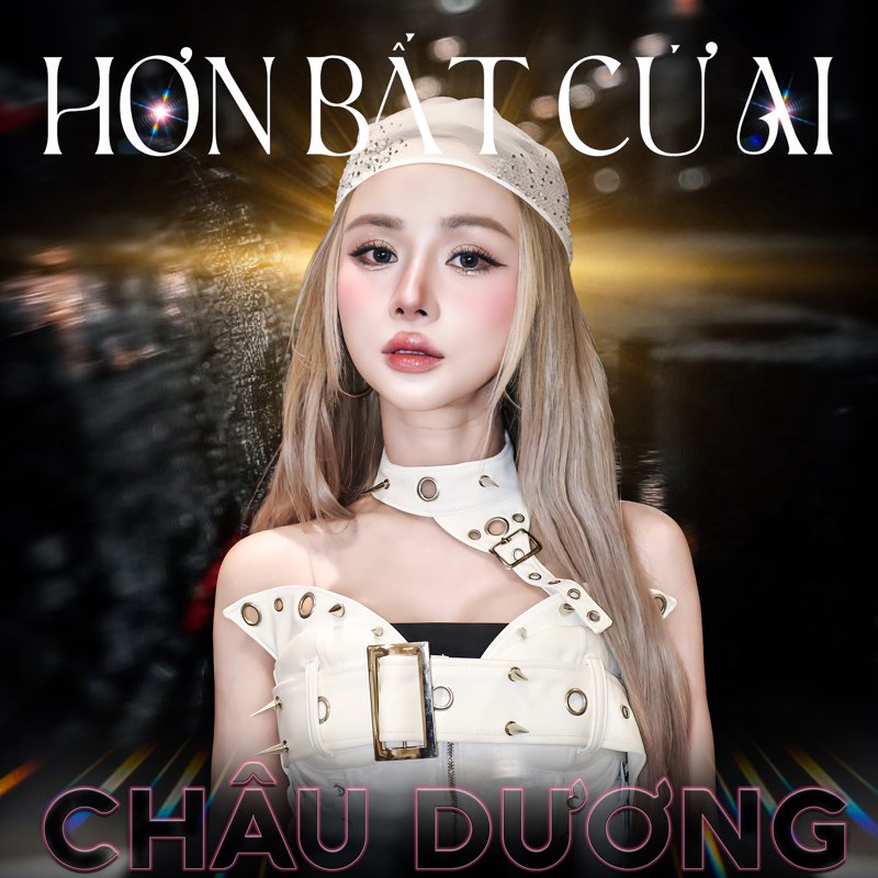 Hơn Bất Cứ Ai (Version AI) - Single - Châu Dương