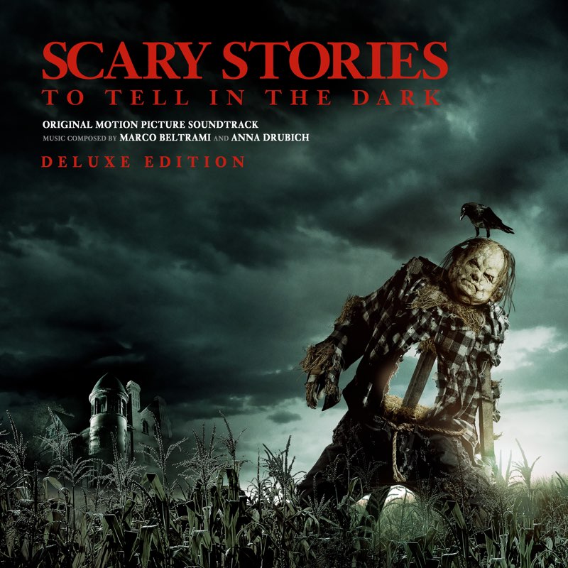 Scary Stories to Tell in the Dark (Original Motion Picture Soundtrack) [Deluxe Edition] - Marco Beltrami, Anna Drubich