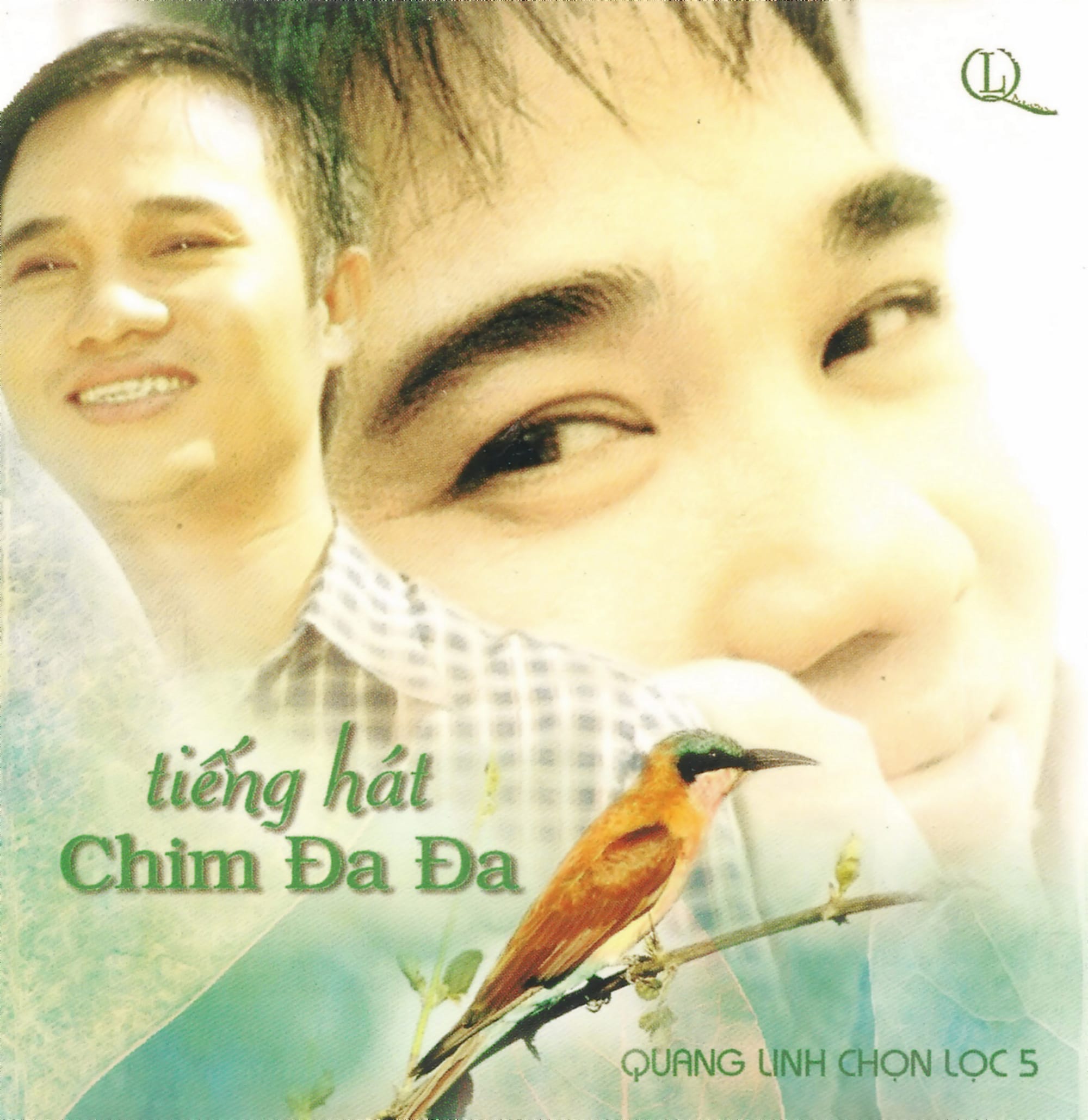 Tiếng Hát Chim Đa Đa - Quang Linh