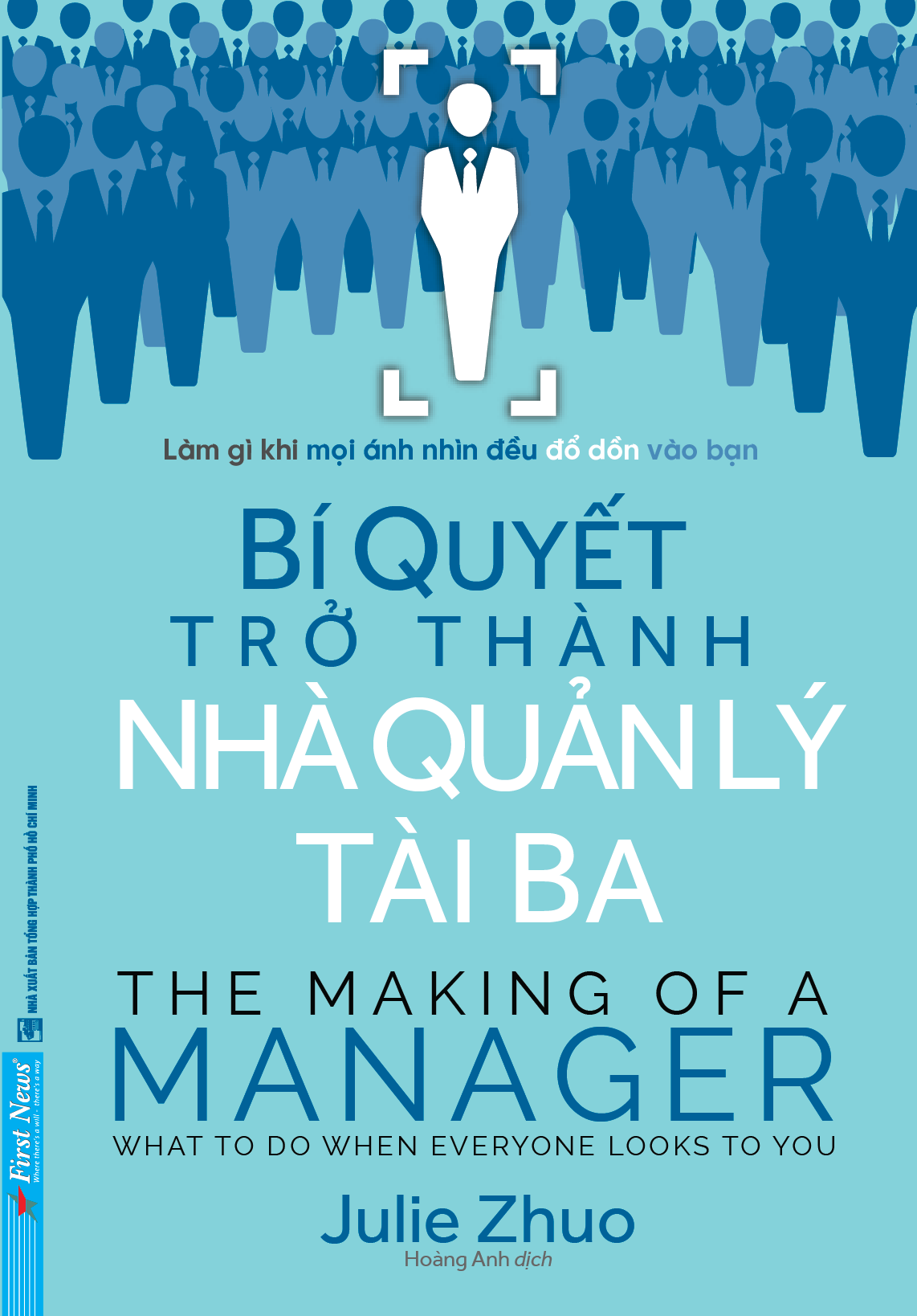 Bí Quyết Trở Thành Nhà Quản Lý Tài Ba (2020) - Julie Zhuo