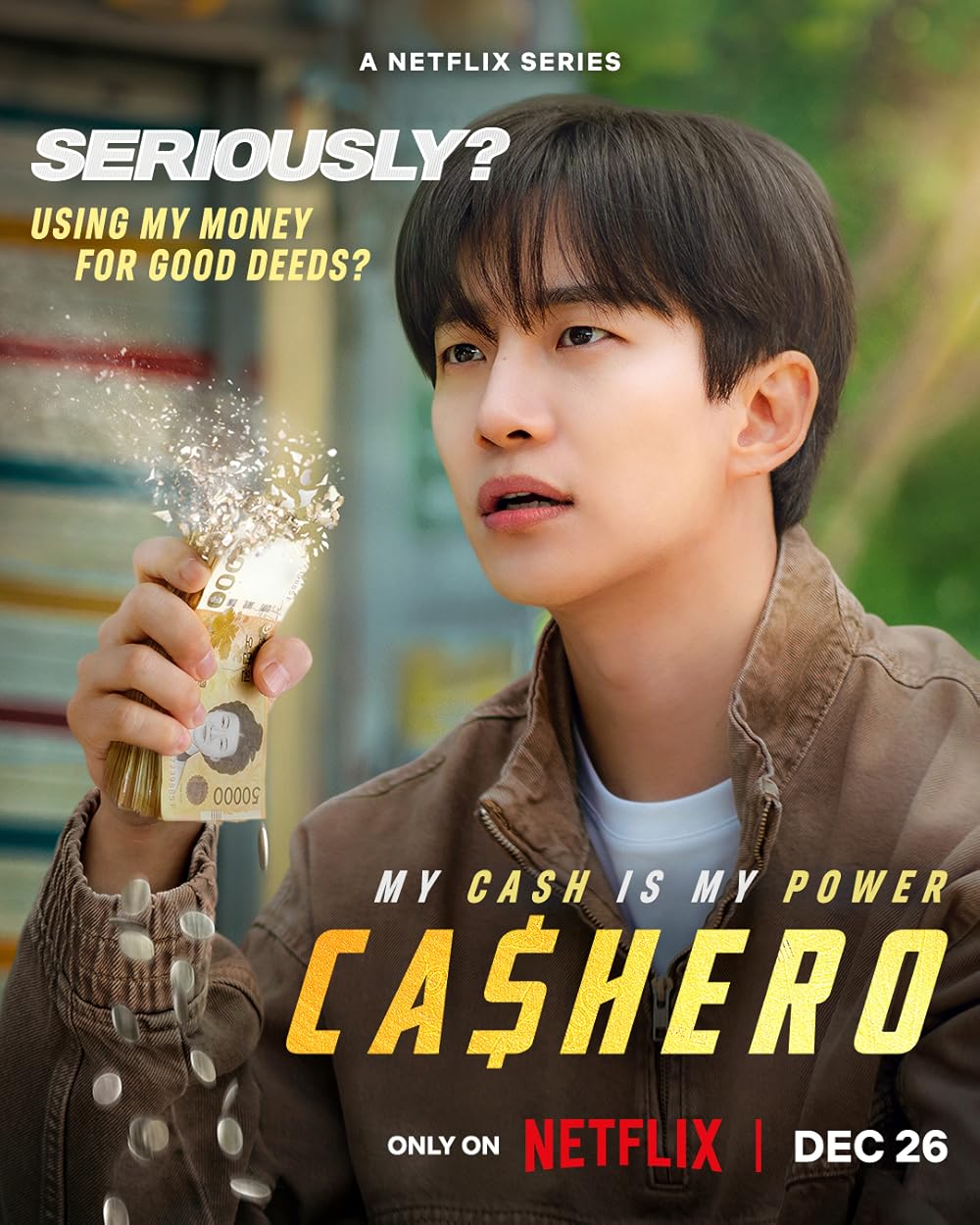 Anh Hùng Tiền Mặt | Cashero (TV Series 2025)