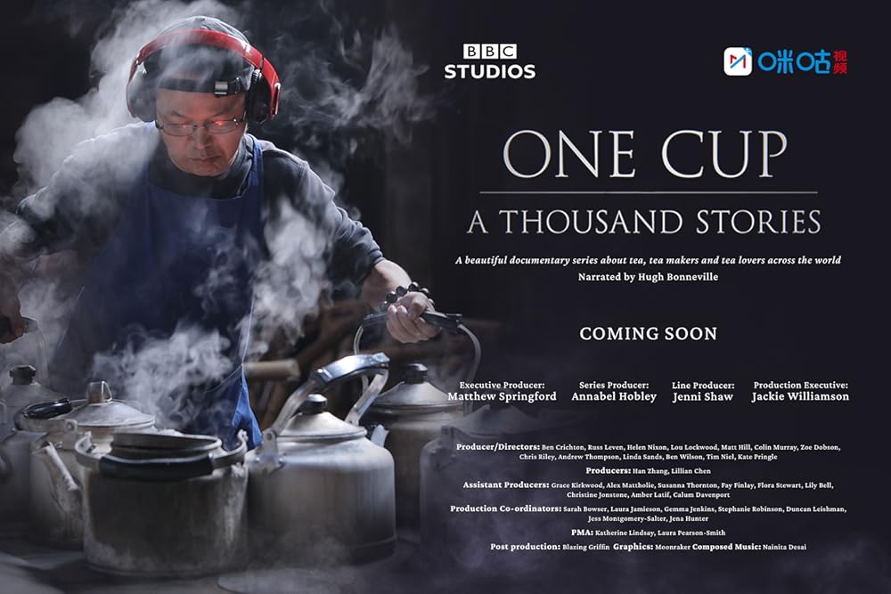 Một Chén Trà Ngàn Câu Chuyện | One cup, a Thousand Stories - BBC (TV Series 2021 )