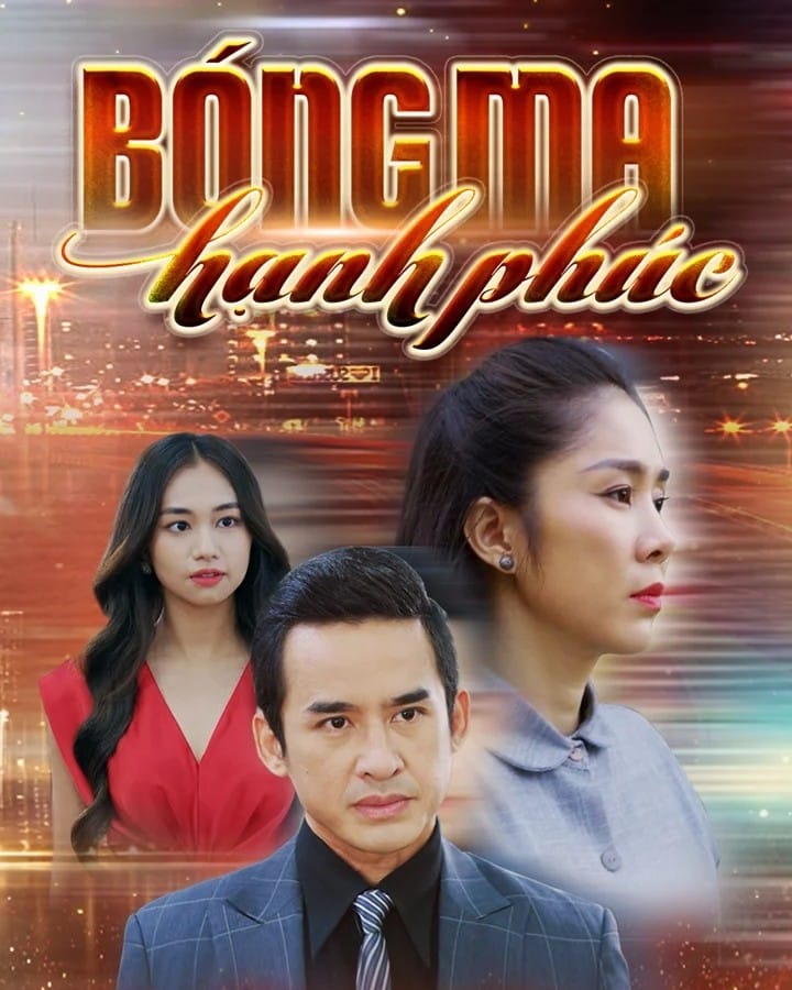 Bóng Ma Hạnh Phúc - THVL